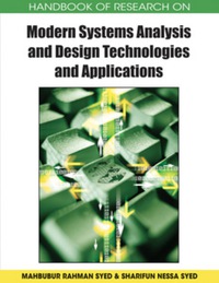 Cover image: Handbook of Research on Modern Systems Analysis and Design Technologies and Applications 9781599048871
