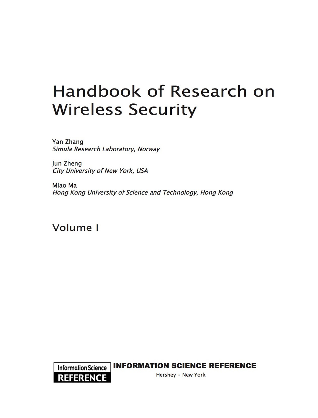 Handbook of Research on Wireless Security