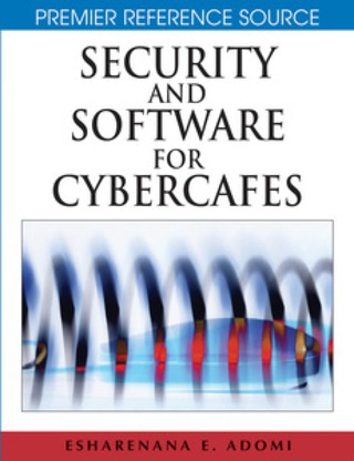 Omslagafbeelding: Security and Software for Cybercafes 9781599049038