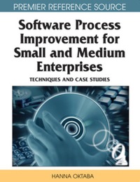 Cover image: Software Process Improvement for Small and Medium Enterprises 9781599049069