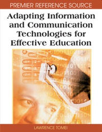 Imagen de portada: Adapting Information and Communication Technologies for Effective Education 9781599049229