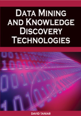 Cover image: Data Mining and Knowledge Discovery Technologies 9781599049601