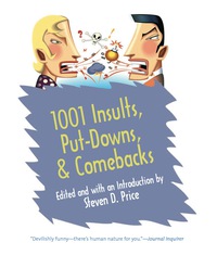Omslagafbeelding: 1001 Insults, Put-Downs, & Comebacks 9781599210735