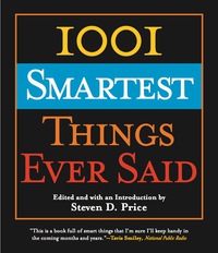 Cover image: 1001 Smartest Things Ever Said 9781592282661