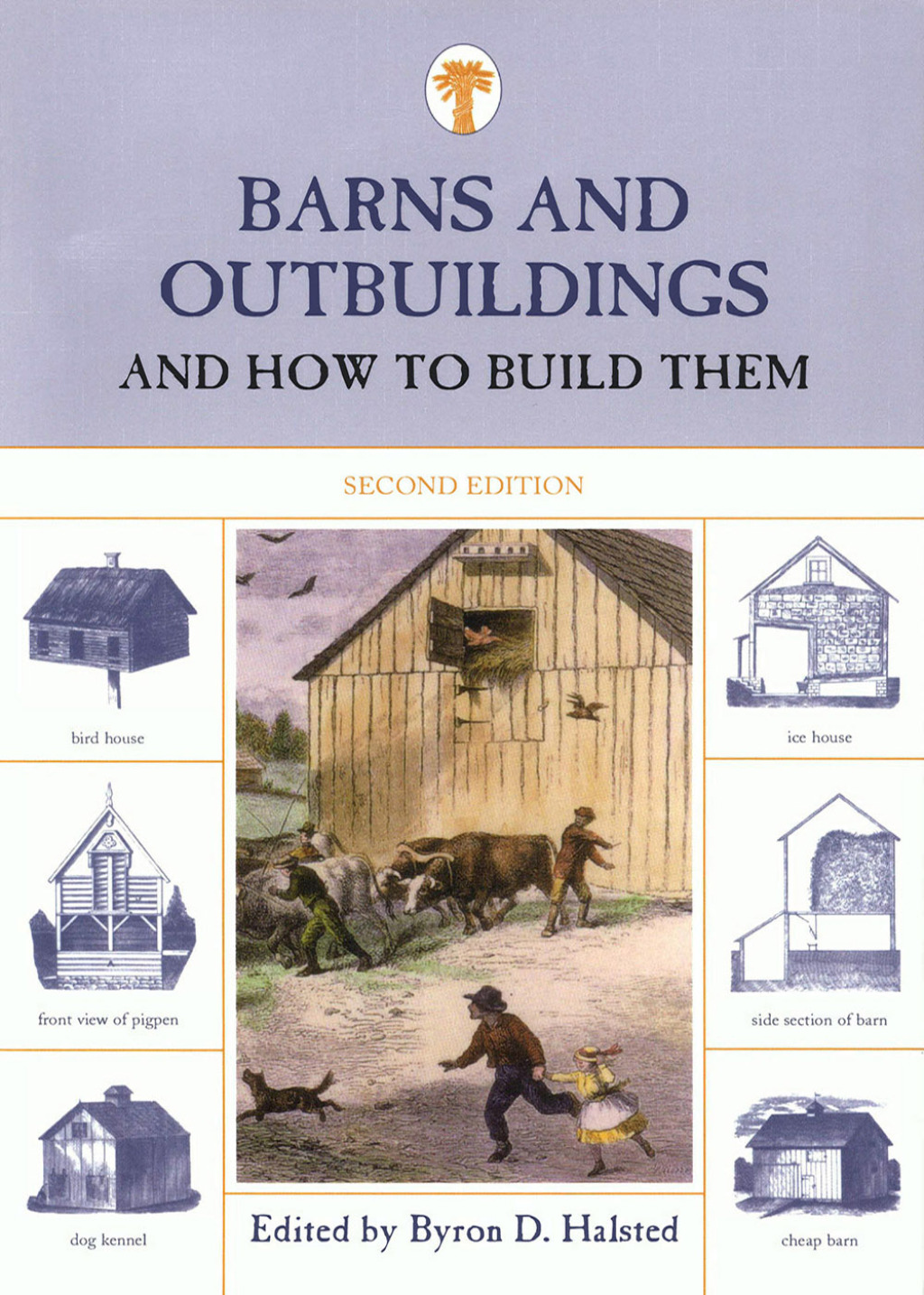 Barns and Outbuildings And How to Build Them 2nd Edition