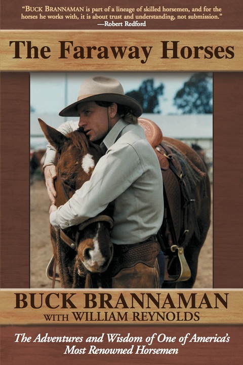 Faraway Horses: The Adventures and Wisdom of One of America's Most Renowned Horsemen, 1st Edition - FULL INSTANT DOWNLOAD | PDF DOCX EPUB