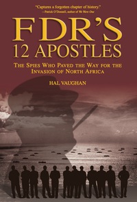 Cover image: FDR's 12 Apostles 9781592289165