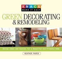 Imagen de portada: Knack Green Decorating & Remodeling 9781599213774
