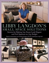 صورة الغلاف: Libby Langdon's Small Space Solutions 9781599214245