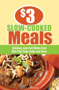 表紙画像: $3 Slow-Cooked Meals