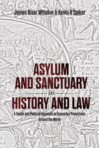 Omslagafbeelding: Asylum and Sanctuary in History and Law 9781599426167