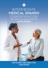 表紙画像: Intermediate Medical Spanish 9781599426242