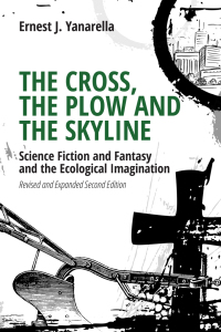 Imagen de portada: The Cross, the Plow and the Skyline 2nd edition 9781599426280