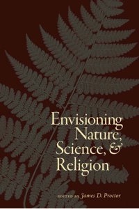 Cover image: Envisioning Nature, Science, and Religion 9781599473147