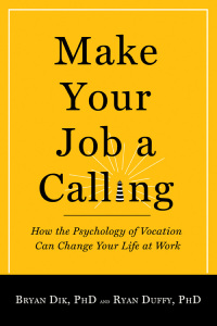 Cover image: Make Your Job a Calling 9781599473802