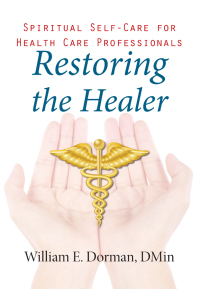 Cover image: Restoring the Healer 9781599474939