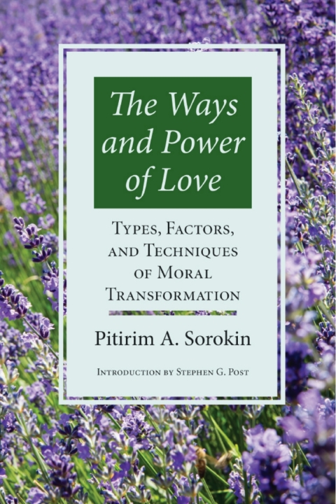 Ways & Power Of Love: Techniques Of Moral Transformation - FULL INSTANT DOWNLOAD | PDF DOCX EPUB