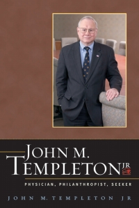 Cover image: John M. Templeton Jr. 9781599471136