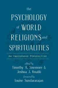 Imagen de portada: The Psychology of World Religions and Spiritualities 9781599475950