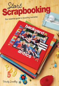 Cover image: Start Scrapbooking 1st edition 9781599631288