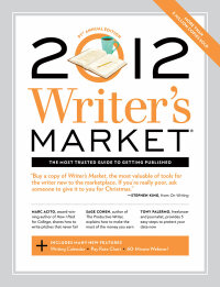 Cover image: 2012 Writer's Market 91st edition 9781599632261