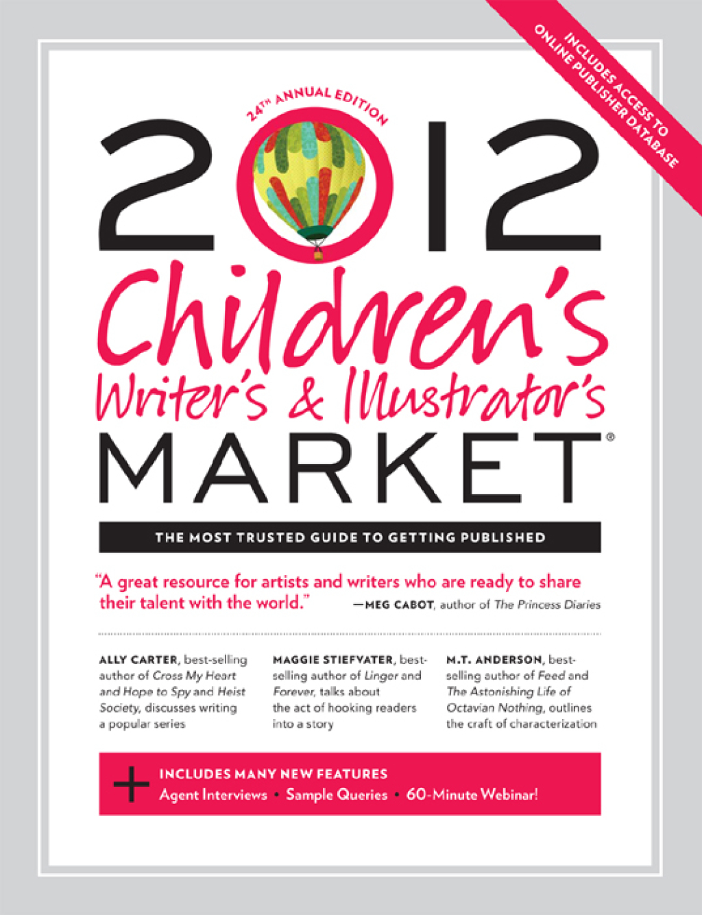 2012 Children’s Writer’s & Illustrator’s Market 24th Edition
