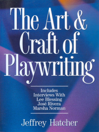 Cover image: The Art and Craft of Playwriting 9781884910463