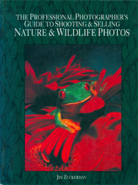 Cover image: The Professional Photographer's Guide to Shooting & Selling Nature & Wildlife Ph otos 9780898794601