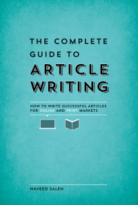Cover image: The Complete Guide to Article Writing 9781599637341