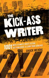 Cover image: The Kick-Ass Writer 9781599637716