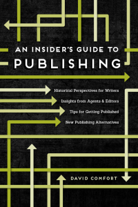 Cover image: An Insider's Guide to Publishing 9781599637754