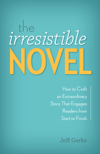 Cover image: The Irresistible Novel 9781599638256