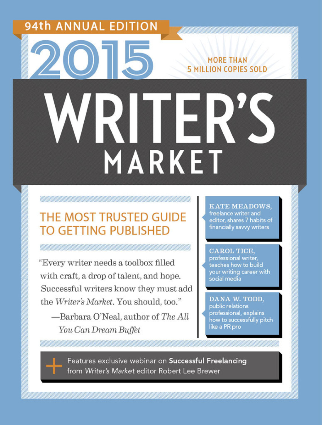 2015 Writer’s Market The Most Trusted Guide to Getting Published 94th Edition