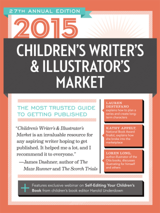 Cover image: 2015 Children's Writer's & Illustrator's Market 27th edition 9781599638461