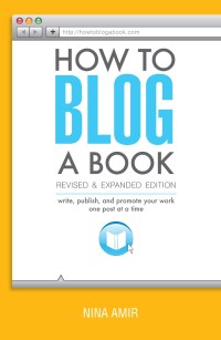 Cover image: How to Blog a Book Revised and Expanded Edition 9781599638904