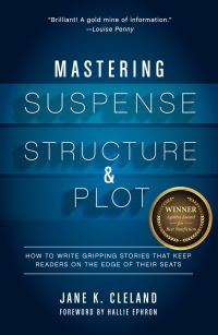 Cover image: Mastering Suspense, Structure, and Plot 9781599639673