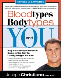 Omslagafbeelding: Bloodtypes, Bodytypes, and You 9781599792903