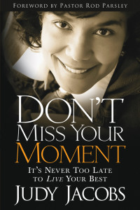 Imagen de portada: Don't Miss Your Moment 9781599792330