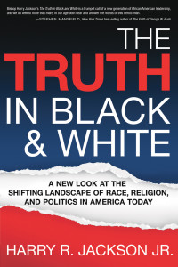 Cover image: The Truth In Black & White 9781599792682