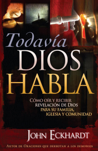 Cover image: Todavia Dios Habla 9781599795560