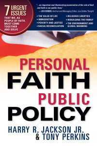 صورة الغلاف: Personal Faith, Public Policy 9781599792613