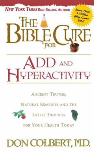 Titelbild: The Bible Cure for ADD and Hyperactivity 9780884197447