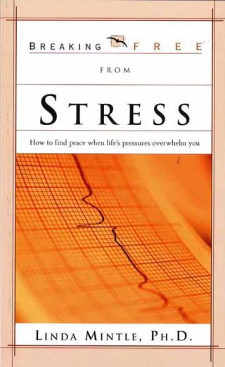 Imagen de portada: Breaking Free From Stress 9780884198963