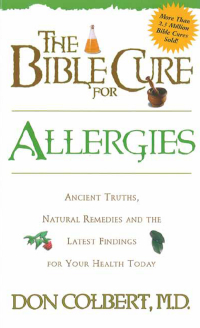 صورة الغلاف: The Bible Cure for Allergies 9780884196853