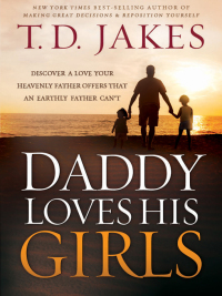 Cover image: Daddy Loves His Girls 9781616384883