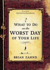 Omslagafbeelding: What To Do On The Worst Day Of Your Life 9781599797267