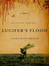 Imagen de portada: Lucifer's Flood 9781599793146
