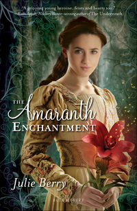 صورة الغلاف: The Amaranth Enchantment 1st edition 9781599904498