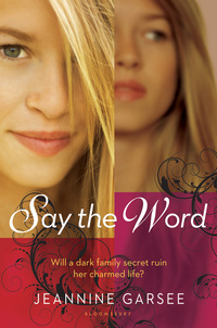 Cover image: Say the Word 1st edition 9781599906133