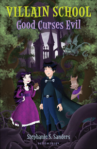 Omslagafbeelding: Villain School: Good Curses Evil 1st edition 9781599906102